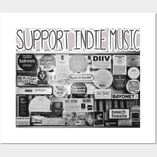 SUPPORT INDIE MUSIC ARTISTS Posters and Art